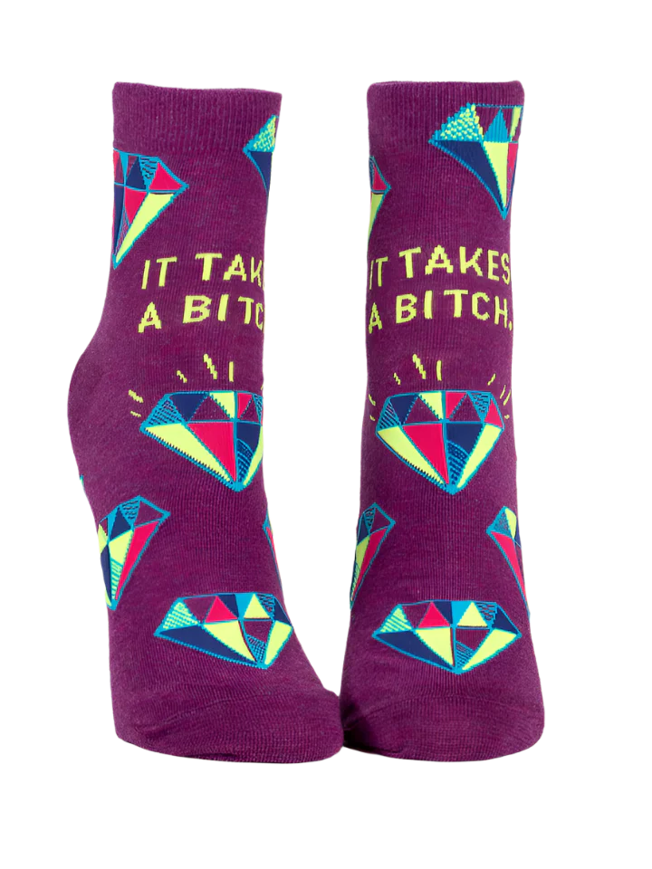 It Takes a Bitch